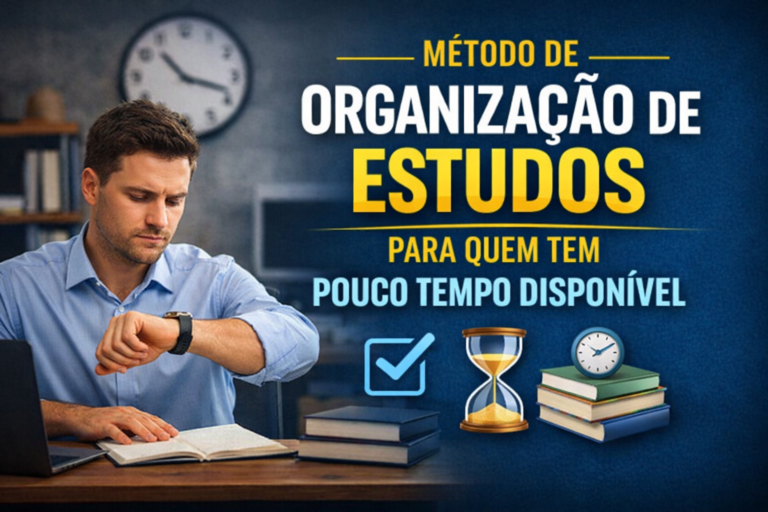 Método de organização de estudos para quem tem pouco tempo disponível
